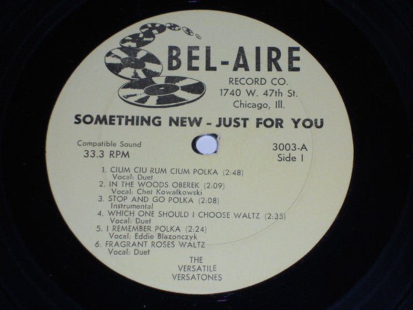 The Versatile Versatones* : Something New Just For You (LP, Album)