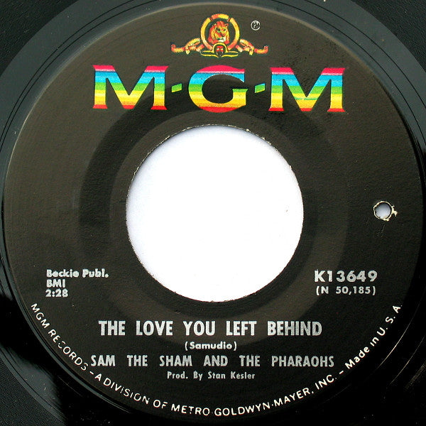 Sam The Sham And The Pharaohs* : How Do You Catch A Girl b/w The Love You Left Behind (7", Single, Mono)