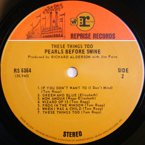 Pearls Before Swine : These Things Too (LP, Album, San)