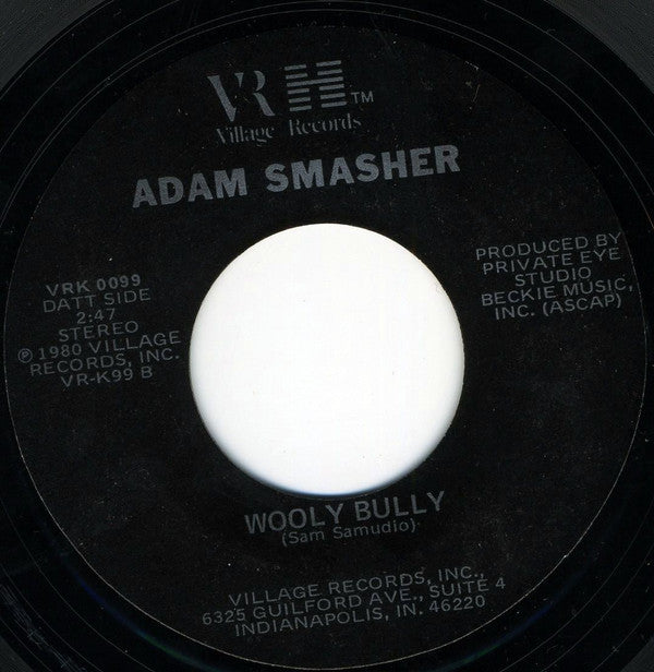Adam Smasher (3) : Ballad of Adam Smasher (7", Styrene)