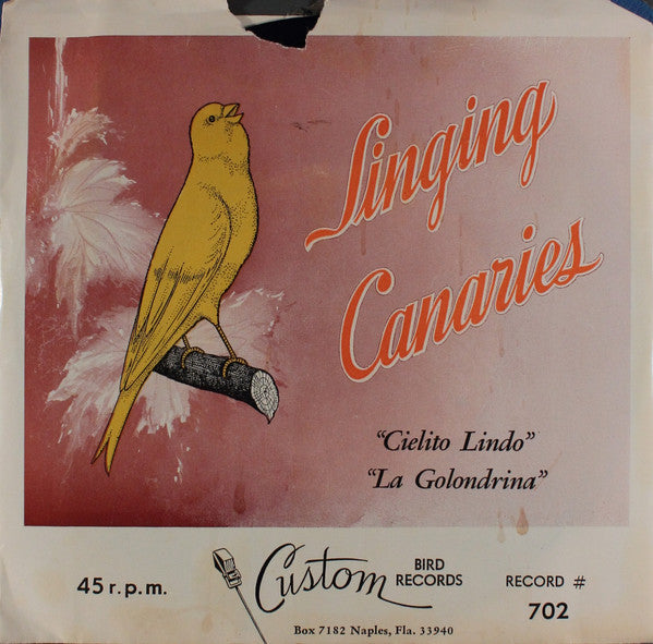 The Parker Canaries, Hal Pearl : Singing Canaries (7", RE)