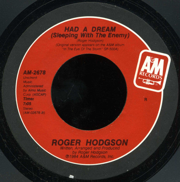 Roger Hodgson : Had A Dream (Sleeping With The Enemy) (7", Single, Styrene, Ind)
