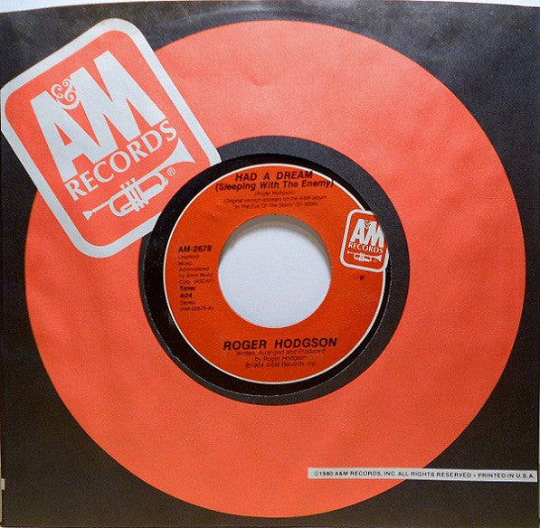Roger Hodgson : Had A Dream (Sleeping With The Enemy) (7", Single, Styrene, Ind)