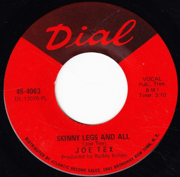 Joe Tex : Skinny Legs And All (7", Single, Pla)
