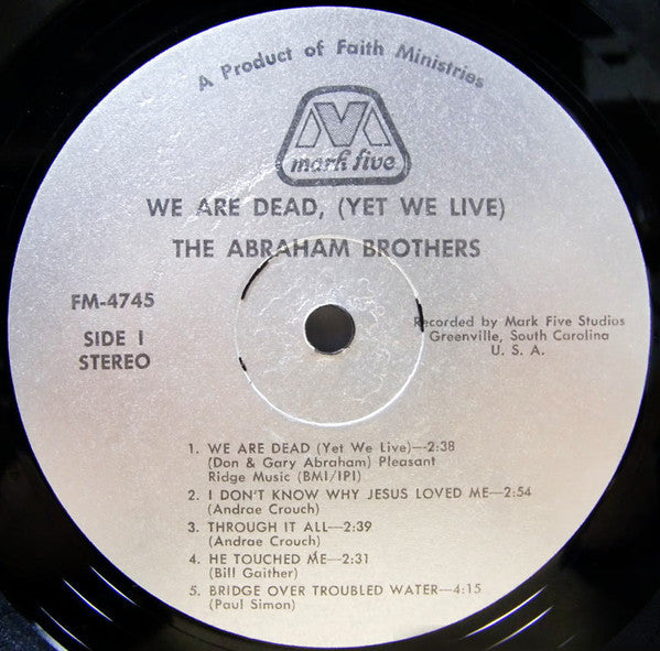 The Abraham Brothers : We Are Dead (Yet We Live) (LP, Album)