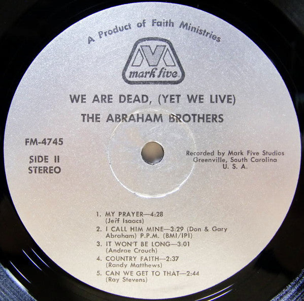 The Abraham Brothers : We Are Dead (Yet We Live) (LP, Album)