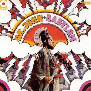Dr. John - Babylon