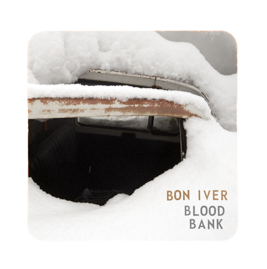 Bon Iver - Blood Bank