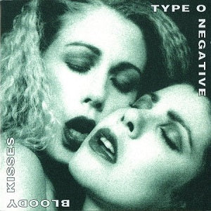 Type O Negative - Bloody Kisses : Suspended In Dusk