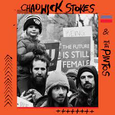 Stokes, Chadwick & The Pintos - Chadwick Stokes & The Pintos