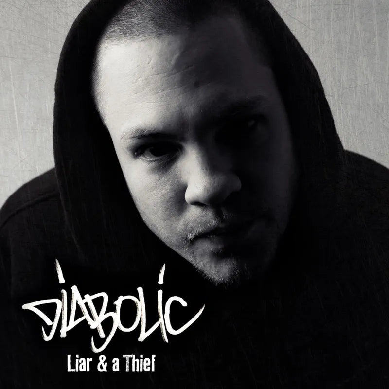 Diabolic - Liar & A Thief