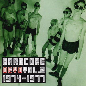 Devo - Hardcore Volume 2