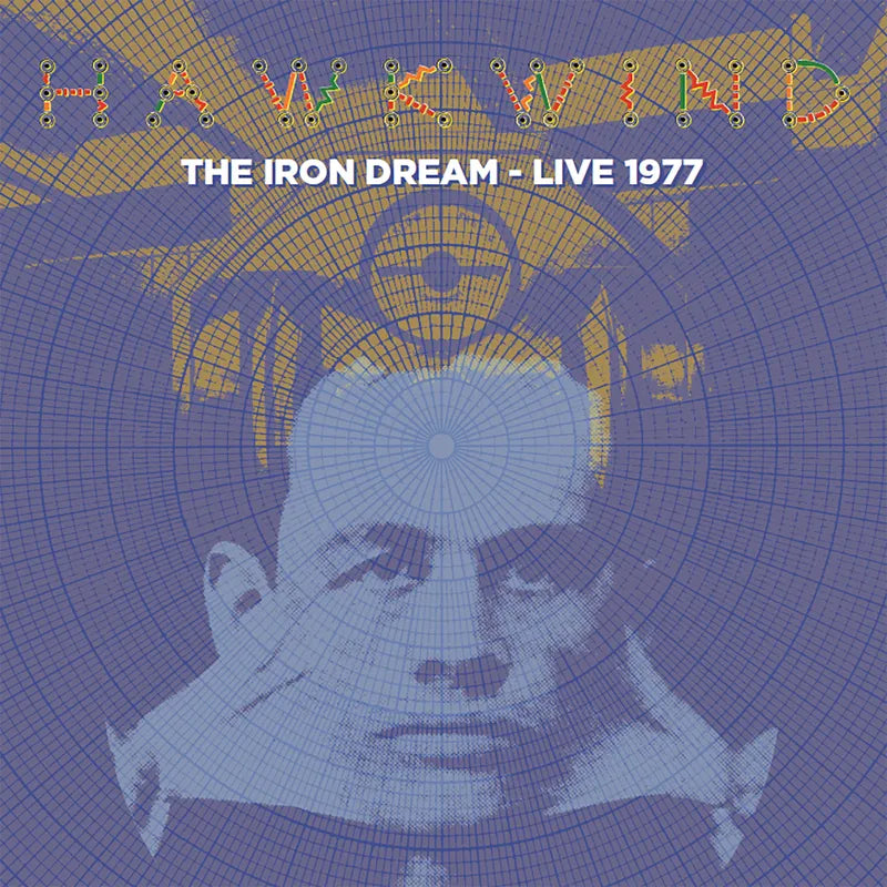 Hawkwind - Iron Dream: Live 1977