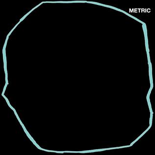 Metric - Art of Doubt