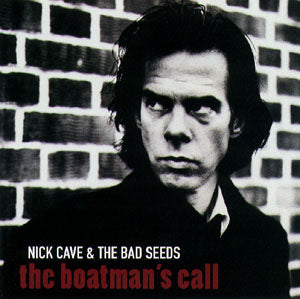 Cave, Nick and the Bad Seeds - Boatman's Call
