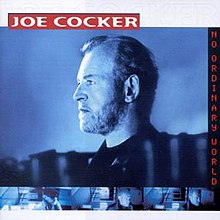 Cocker, Joe - No Ordinary World
