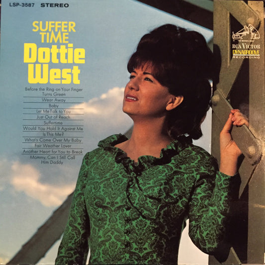 West, Dottie - Suffer Time (VG+)
