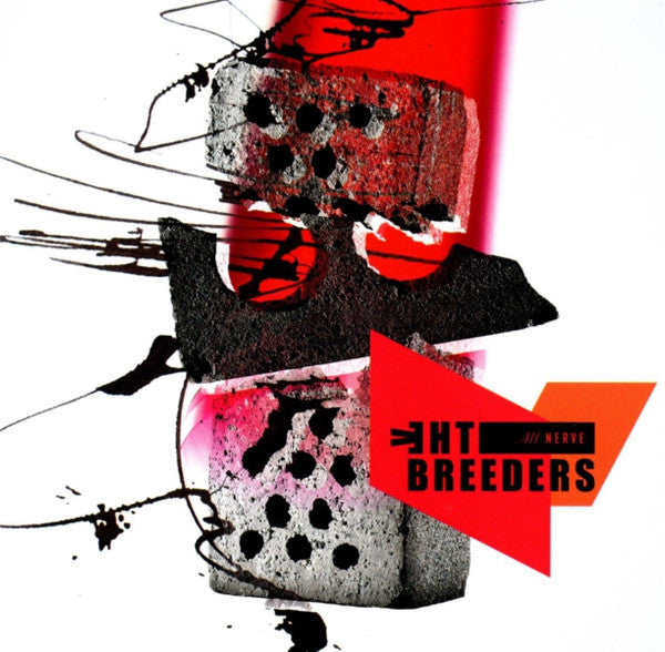 Breeders - All Nerve