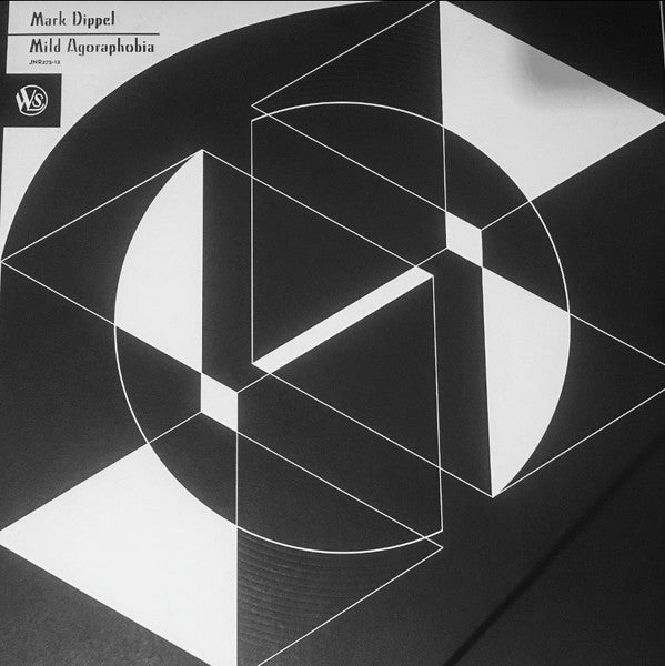 Dippel, Mark - Mild Agoraphobia