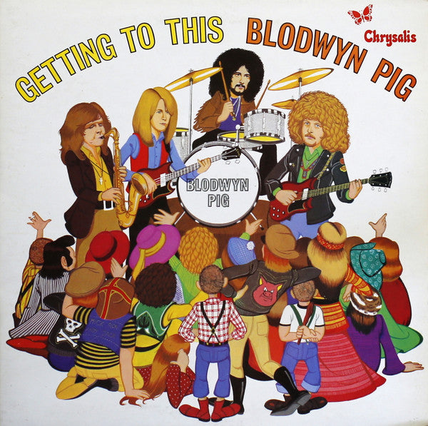 Blodwyn Pig - Getting To This (VG)