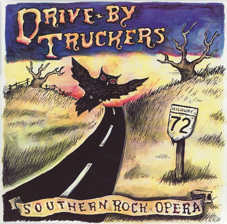 Drive-By Truckers - Southern Rock Opera