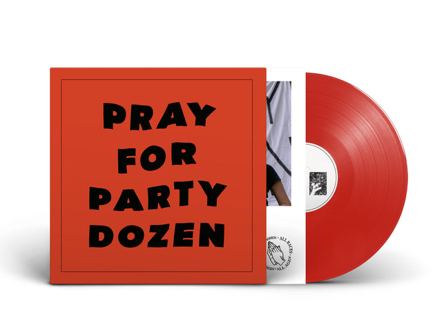 Party Dozen - Pray For Party Dozen