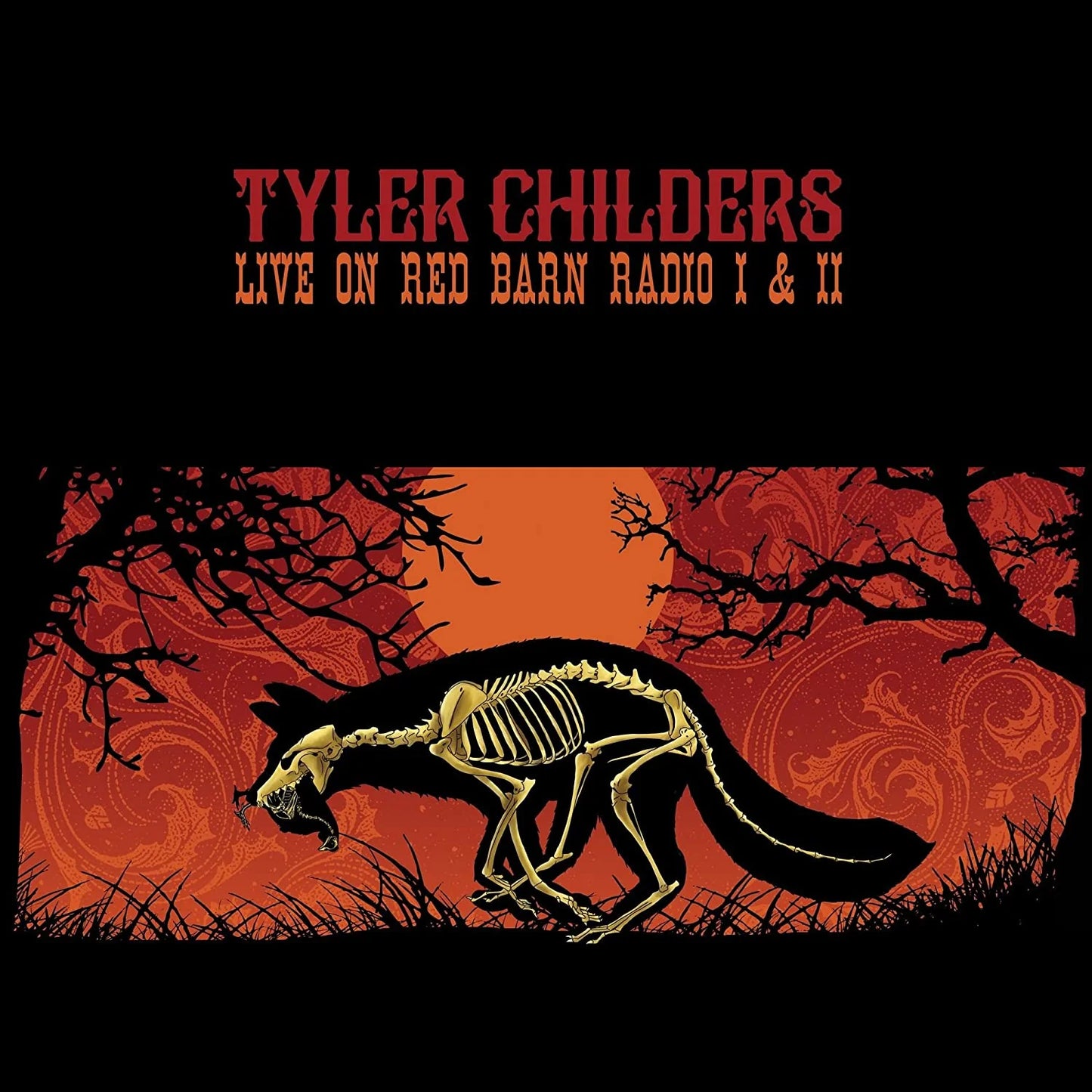 Childers, Tyler - Live On Red Barn Radio I & II
