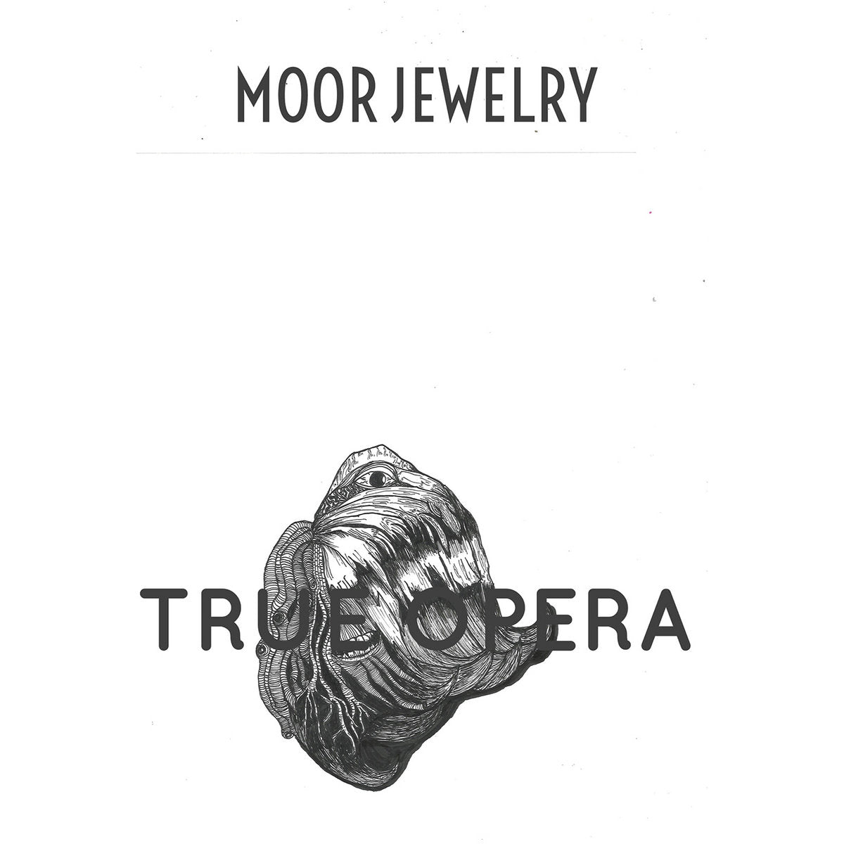 Moor Jewelry - True Opera