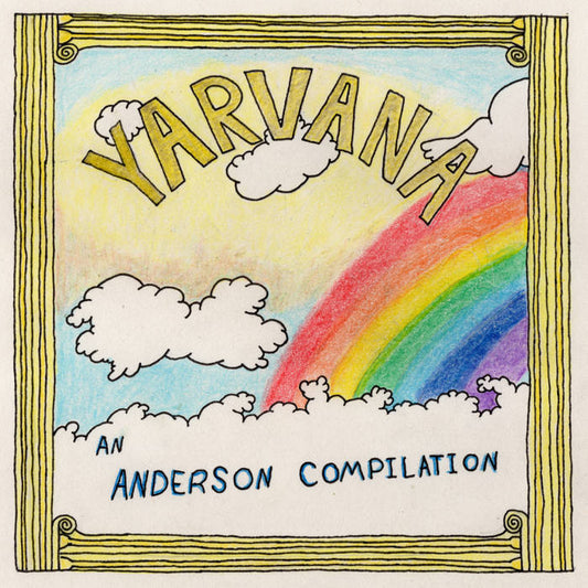 Anderson Compilation - Vol III: Yarvana