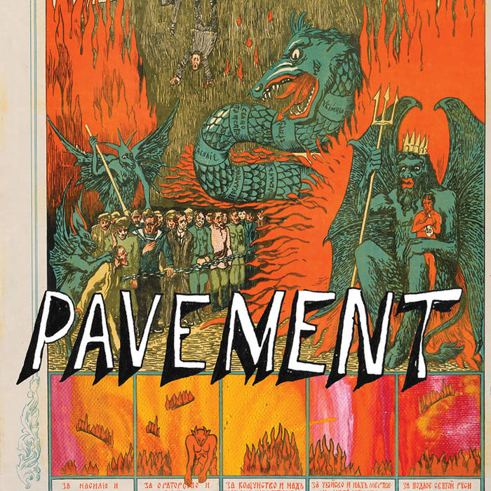 Pavement - Quarantine The Past: Best Of Pavement
