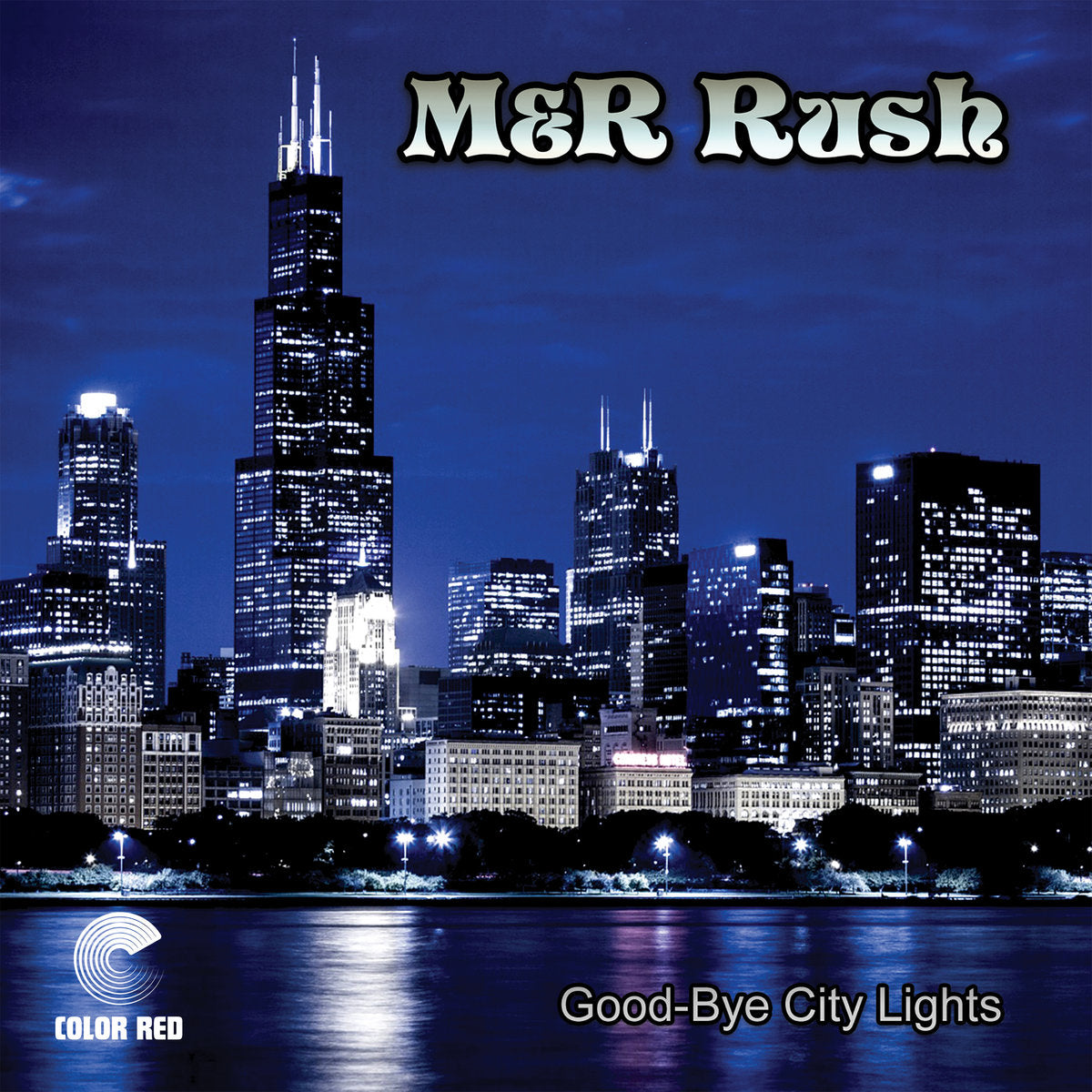 M&R Rush - Good-bye City Lights