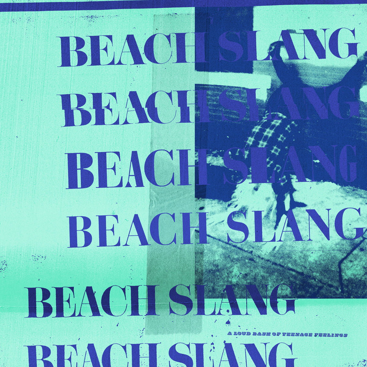 Beach Slang - A Loud Bash of Teenage Feelings