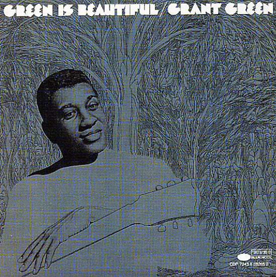Green, Grant - Green is Beautiful (180G)