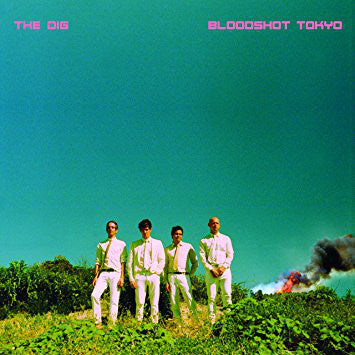 Dig - Bloodshot Tokyo