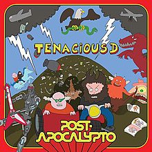 Tenacious D - Post-Apocalypto