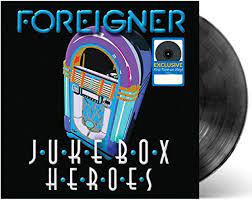 Foreigner - Jukebox Heroes