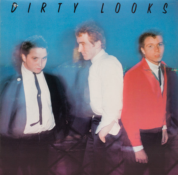 Dirty Looks - Dirty Looks (VG, 1980)