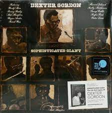 Gordon, Dexter - Sophisticated Giant