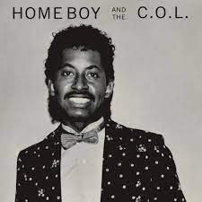 Homeboy And The C.O.L. - Homeboy And The C.O.L. (RSD Edition) (180G)