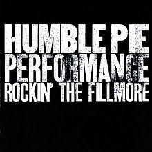Humble Pie - Rockin' the Fillmore