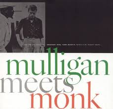 Monk, Thelonious - Mulligan Meets Monk