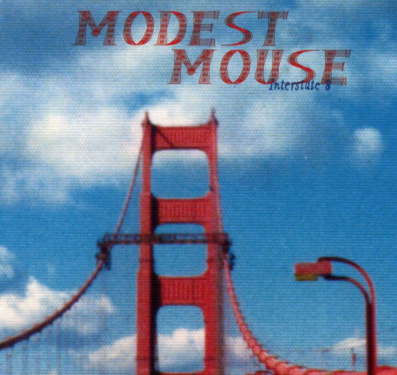 Modest Mouse - Interstate 8
