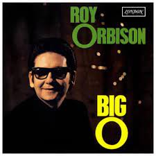 Orbison, Roy - Big O