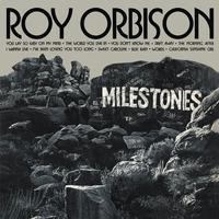Orbison, Roy -Milestone
