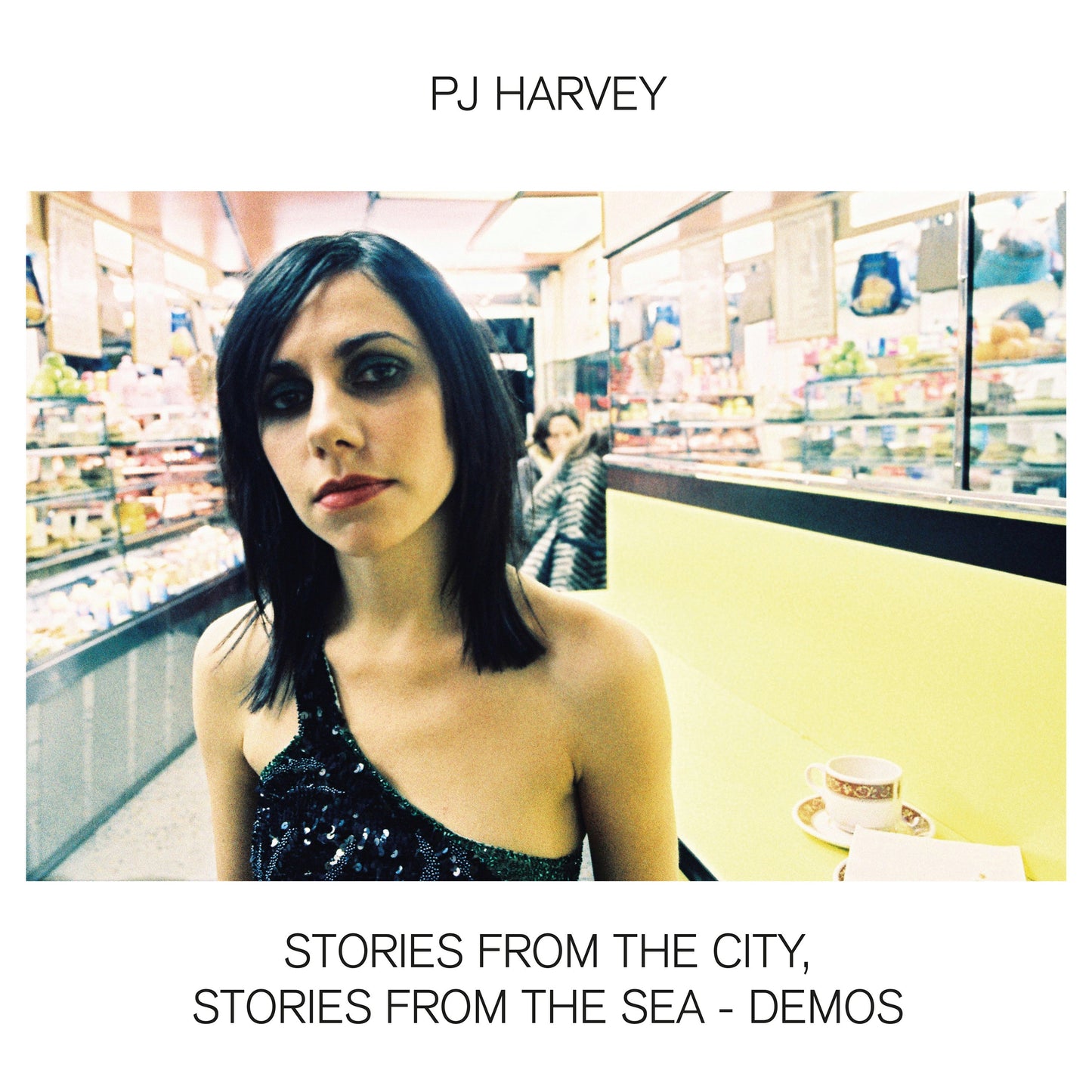 Harvey, PJ - Stories From the City, Stories From the Sea - Demos