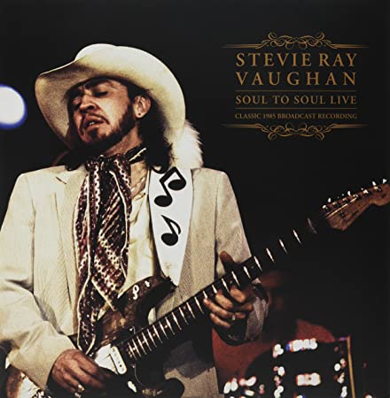 Vaughan, Stevie Ray - Soul to Soul Live