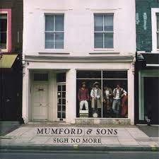 Mumford and Sons - Sigh No More