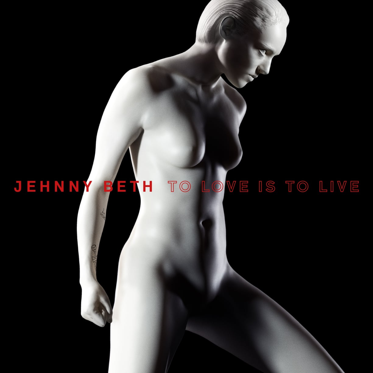 Beth, Jehnny - To Love is to Live