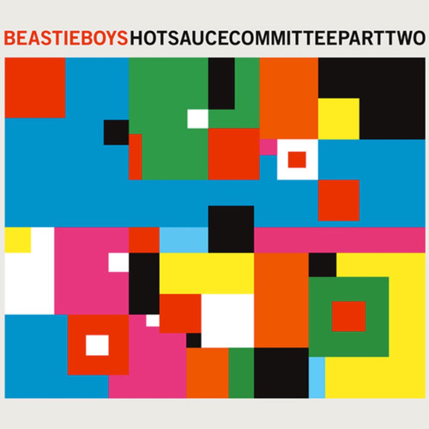 Beastie Boys - Hot Sauce Committee Part Two