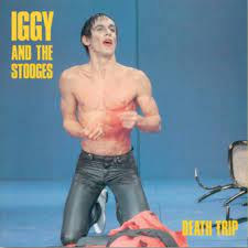Iggy and the Stooges - Death Trip (Coloured Vinyl)